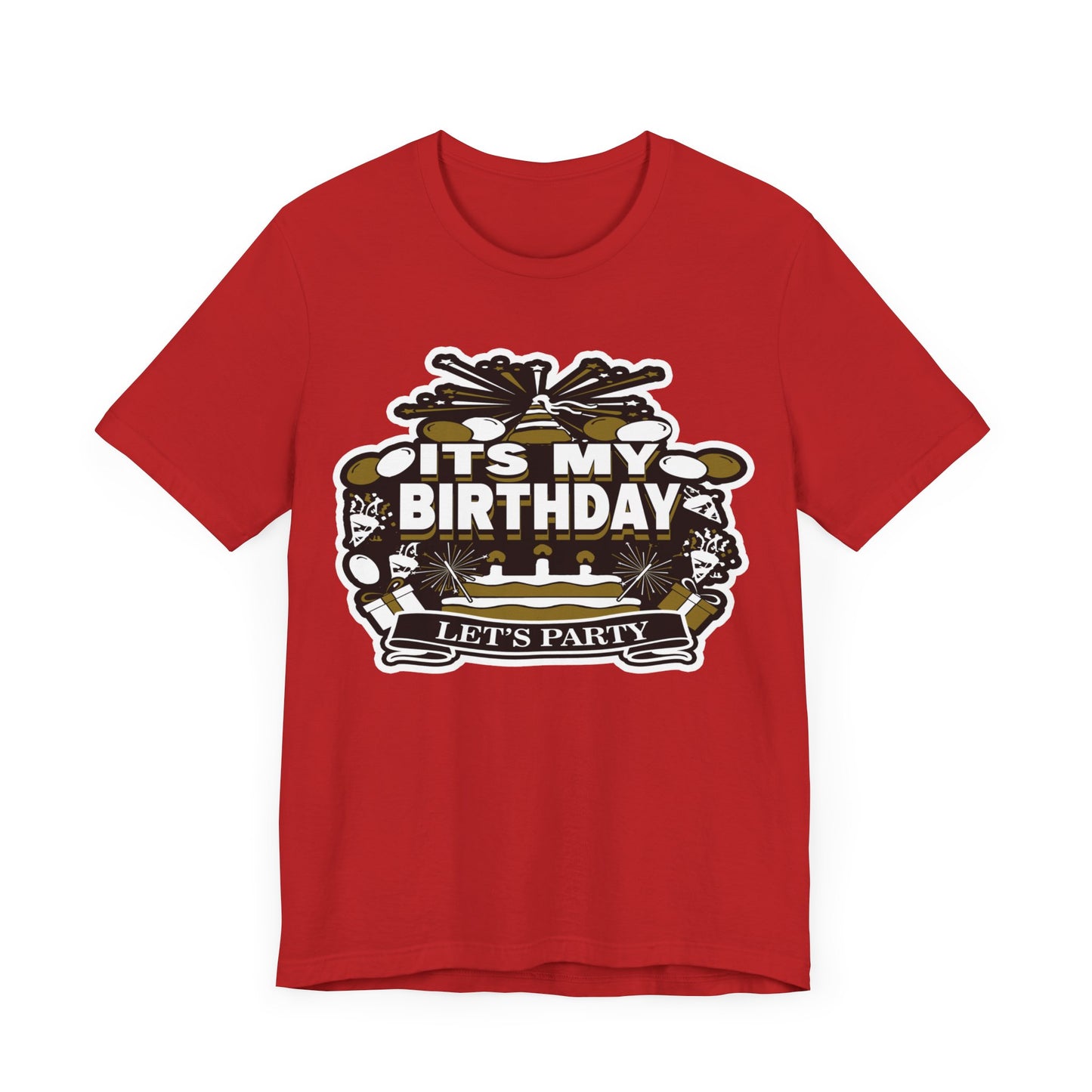 IT'S MY BIRTHDAY SHIRT