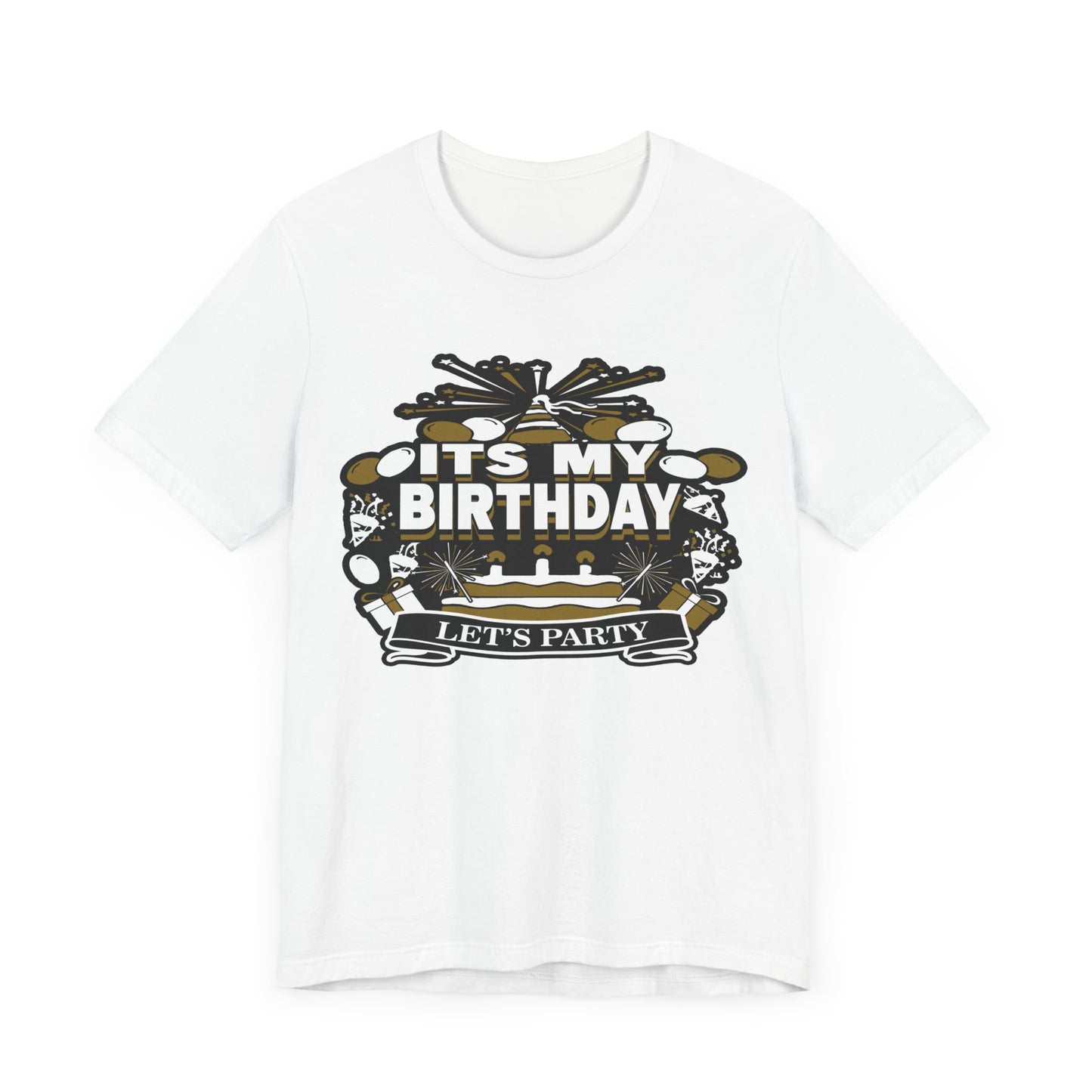 IT'S MY BIRTHDAY SHIRT