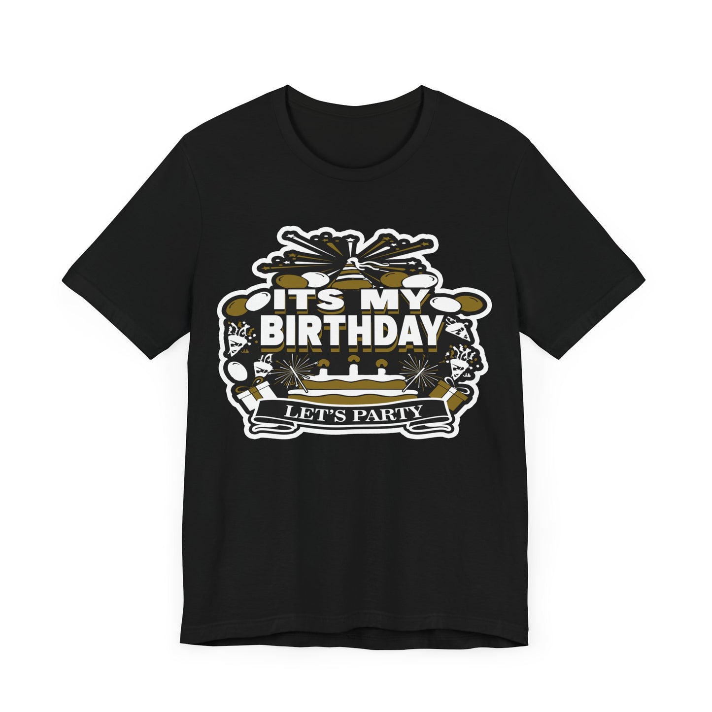 IT'S MY BIRTHDAY SHIRT
