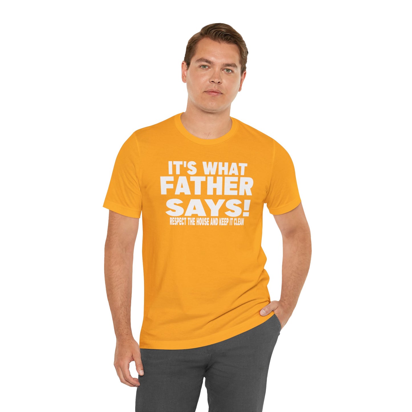 It's what father says