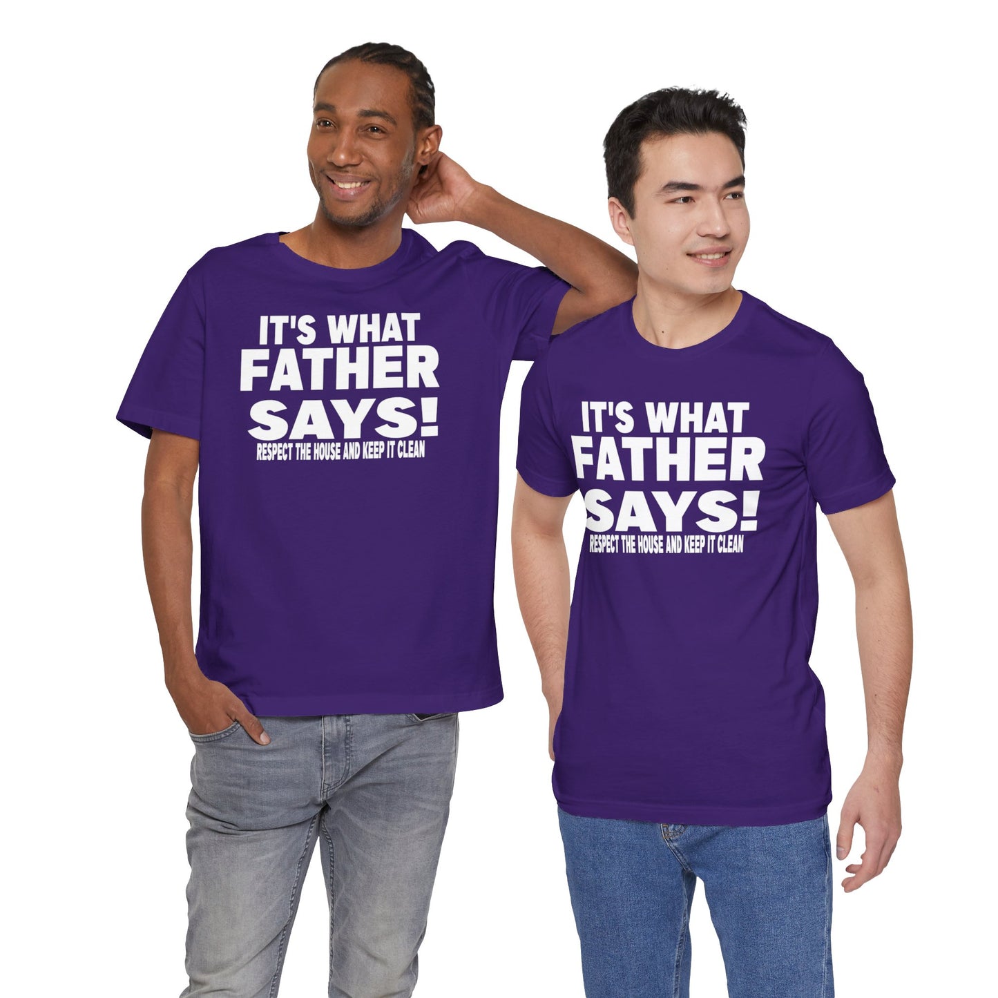 It's what father says