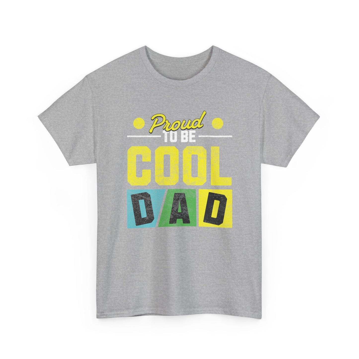 Father's Day Cool Dad Tee, Unisex Cotton Shirt, Funny Dad Gift, Casual Wear, Cool Dad Shirt, Proud to be Dad T-Shirt