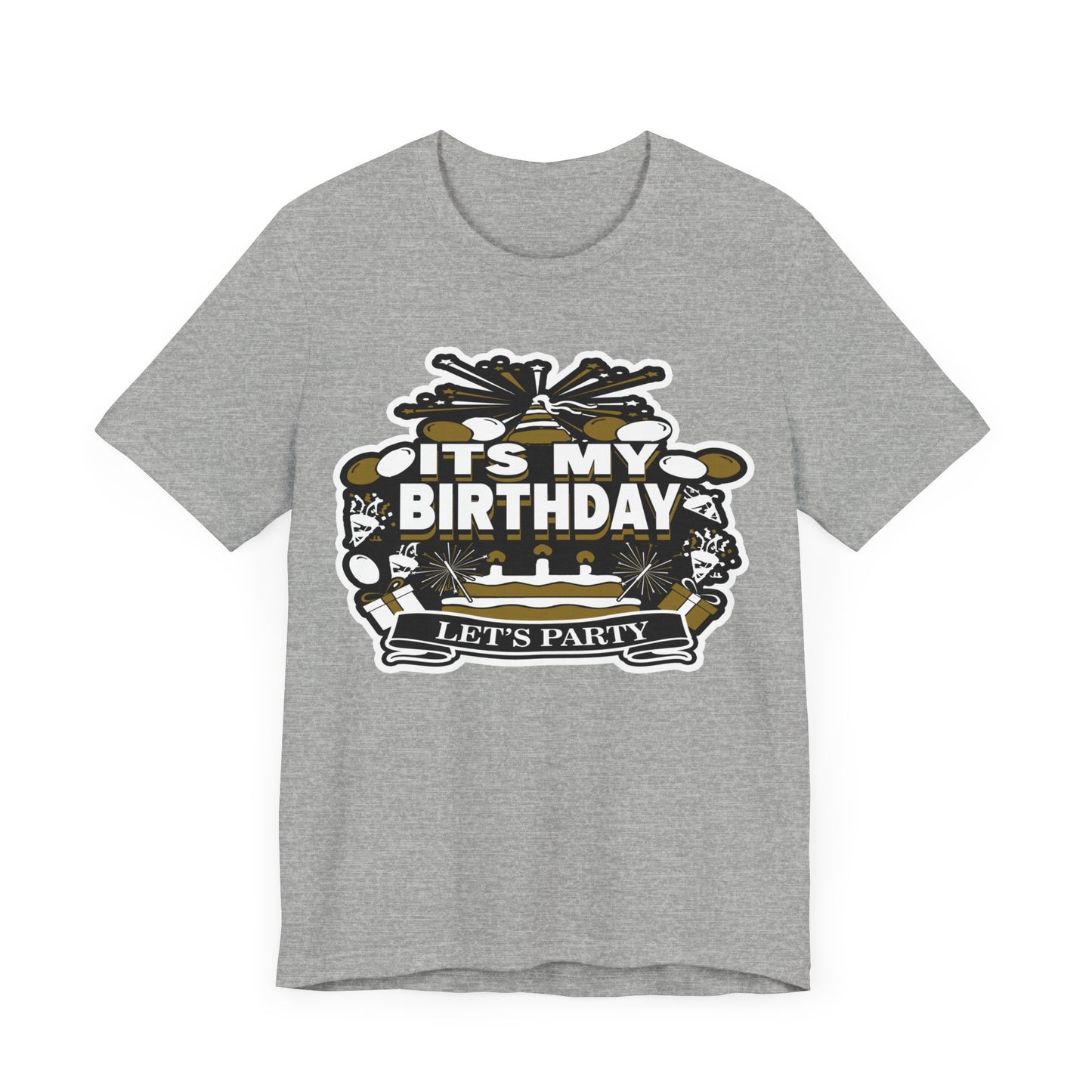 IT'S MY BIRTHDAY SHIRT
