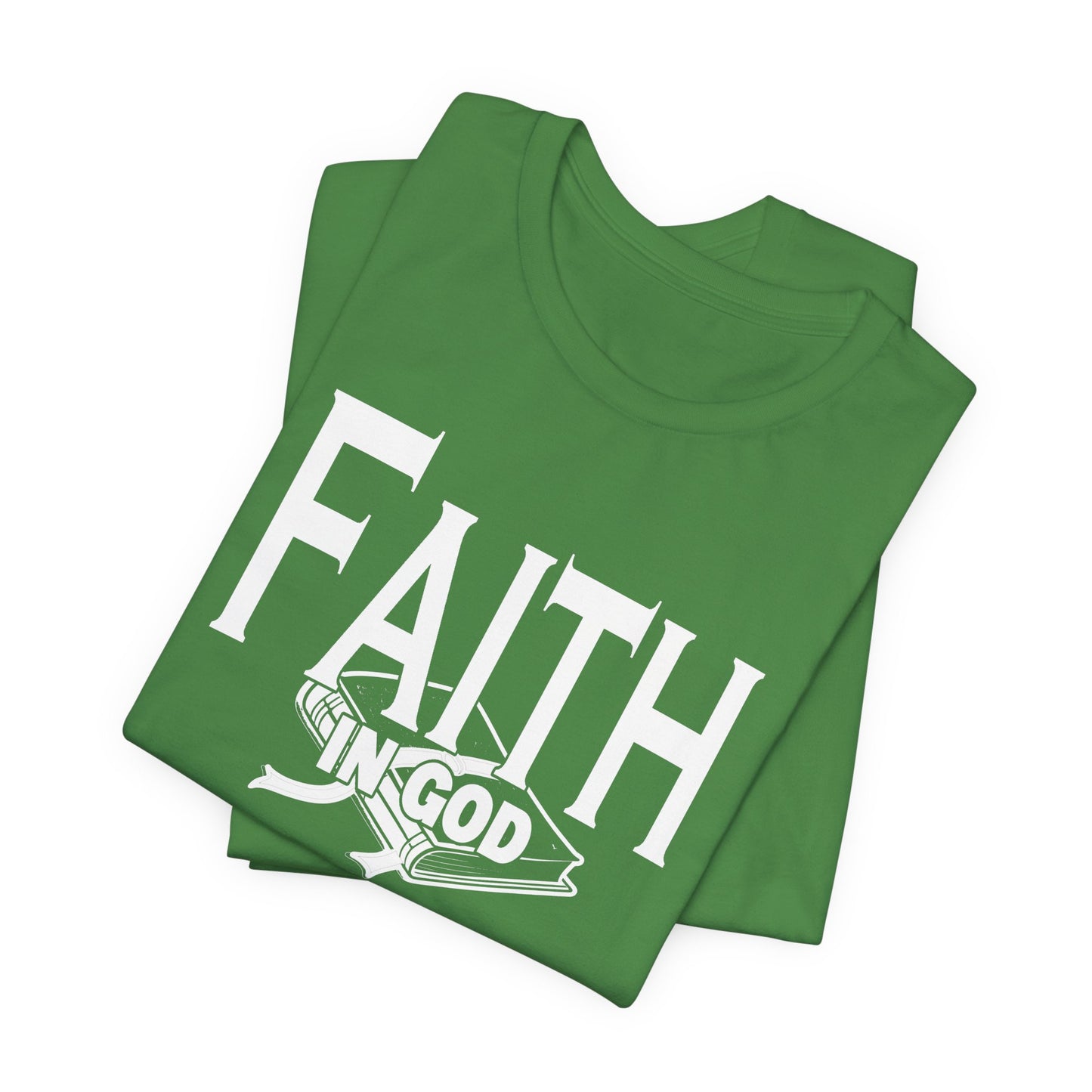 Faith in god Tee