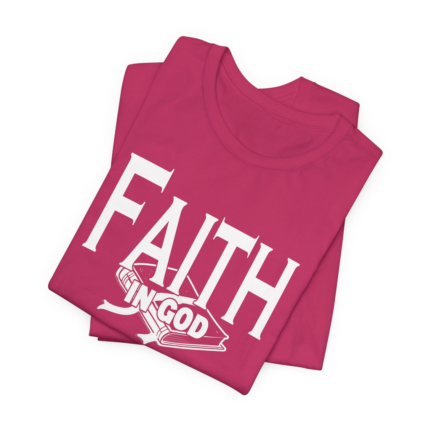 Faith in god Tee