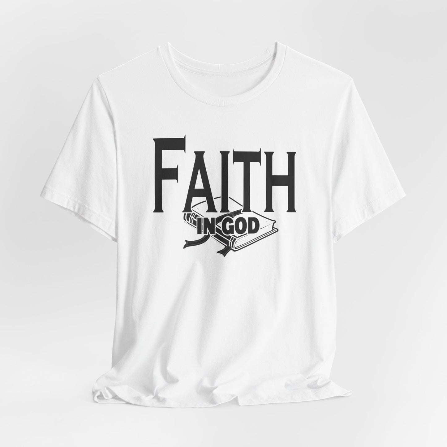 Faith in god Tee