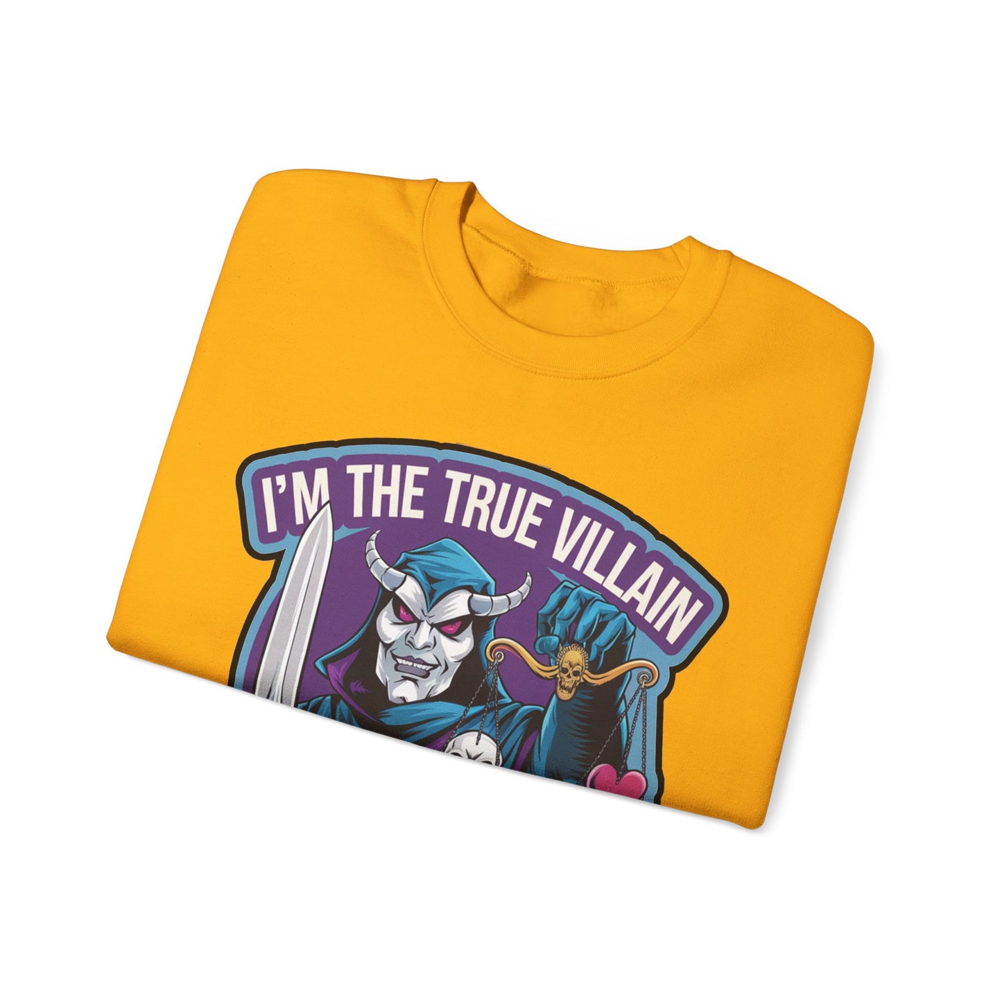 I'm the true villain with balance Crewneck Sweatshirt