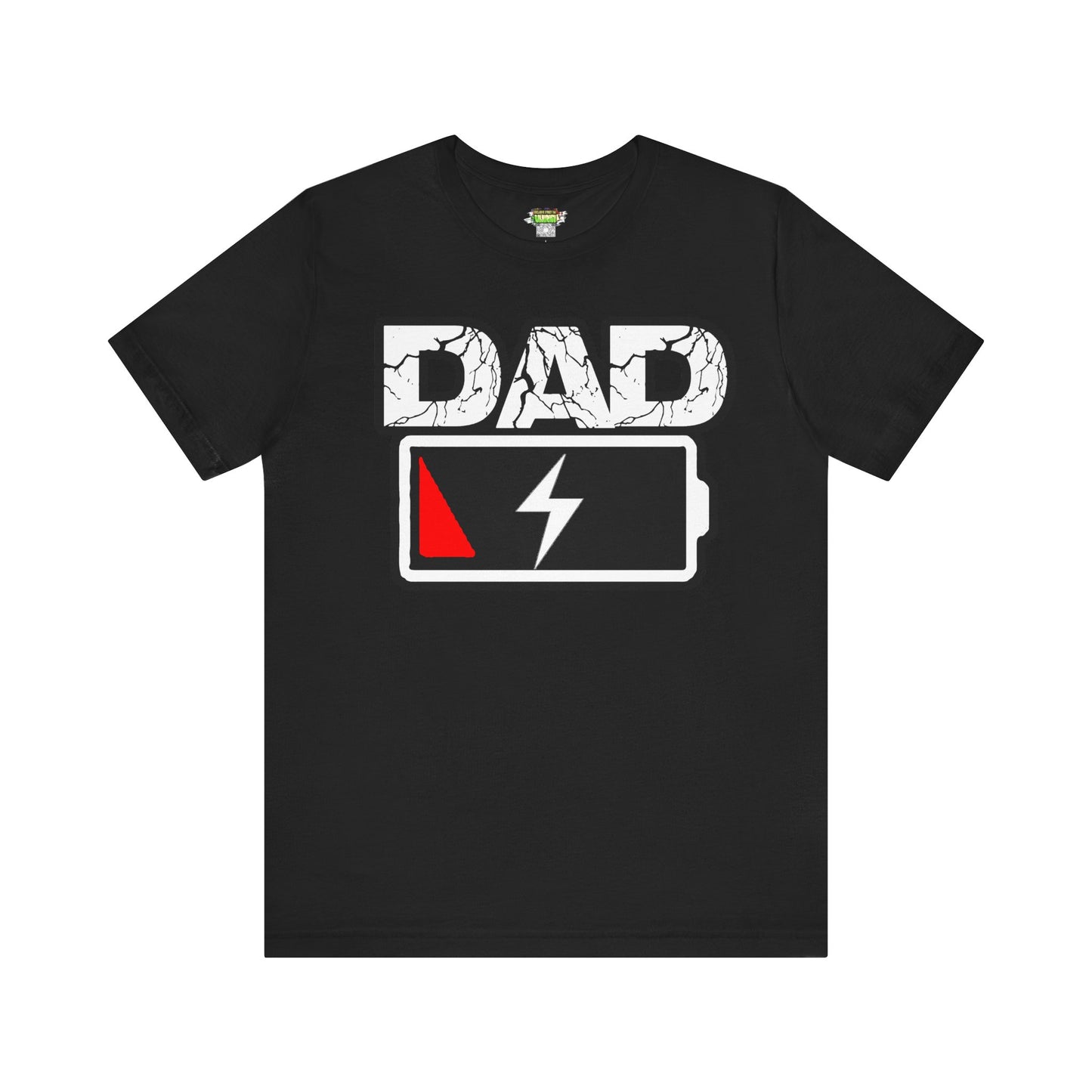 DAD LOW BATTERY Tee