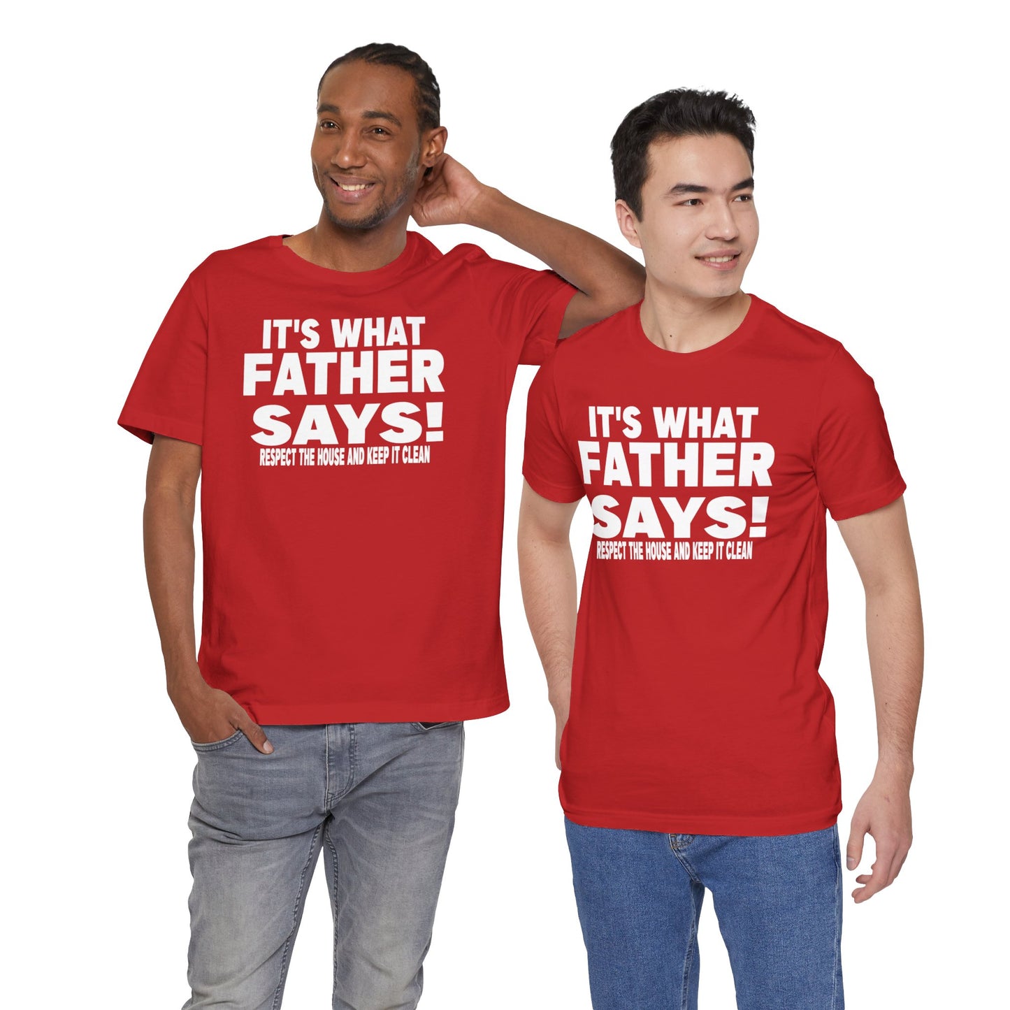 It's what father says