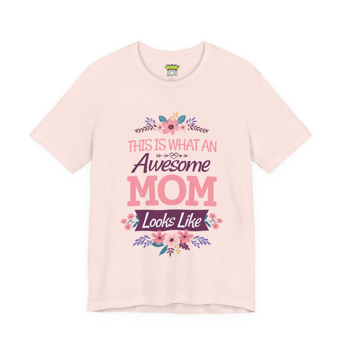 Awesome Mom  Short Sleeve Tee, Gift for Moms, Mother's Day Shirt, Family Theme Tee, Floral Design Top, Casual Style Tee