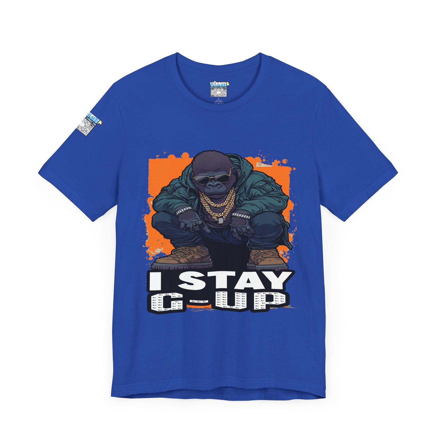 I Stay G-Up Unisex Jersey Tee, Graphic Tee, Streetwear Shirt, Urban Fashion, Casual Gift for Him/Her