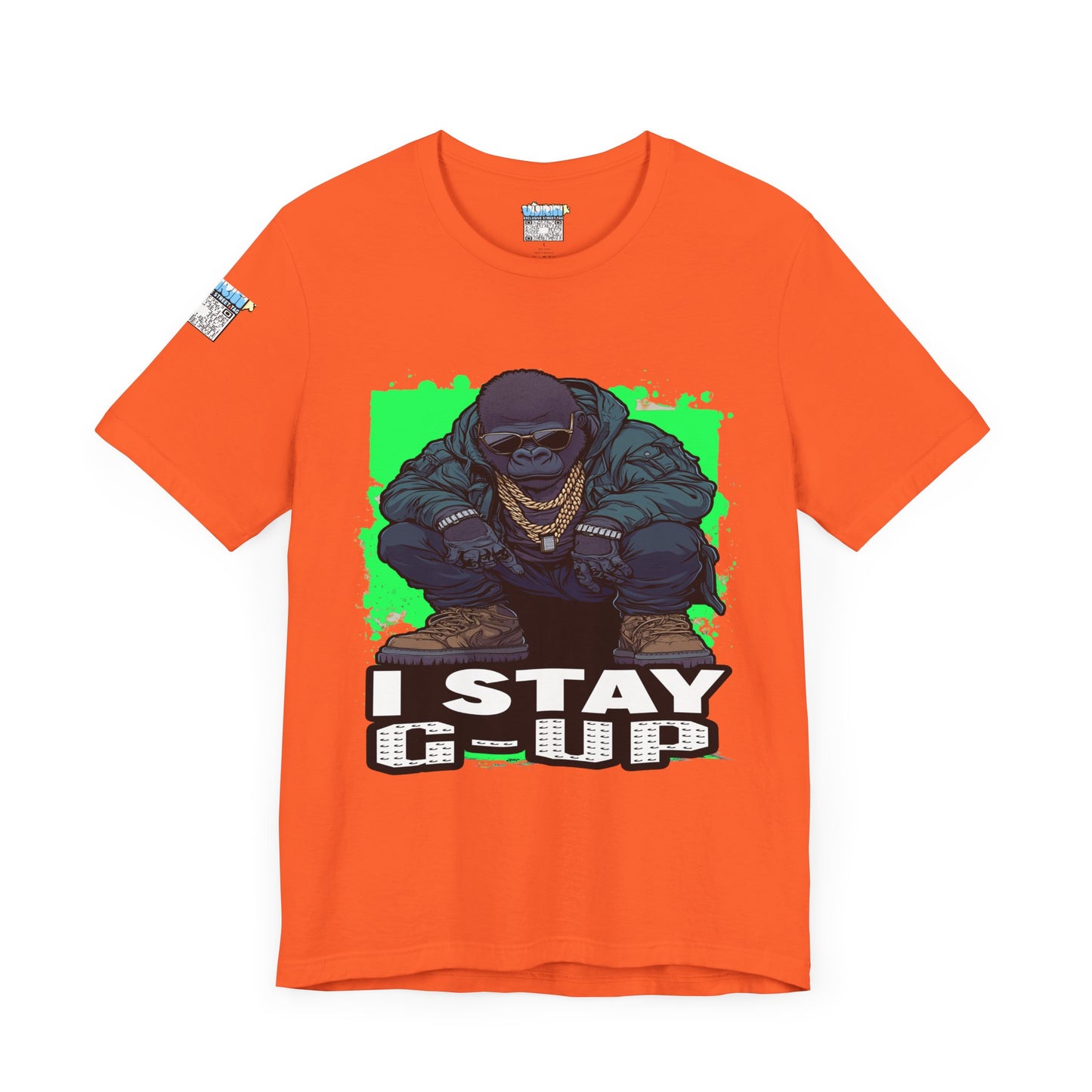 I Stay G-Up Unisex Jersey Tee, Graphic Tee, Streetwear Shirt, Urban Fashion, Casual Gift for Him/Her