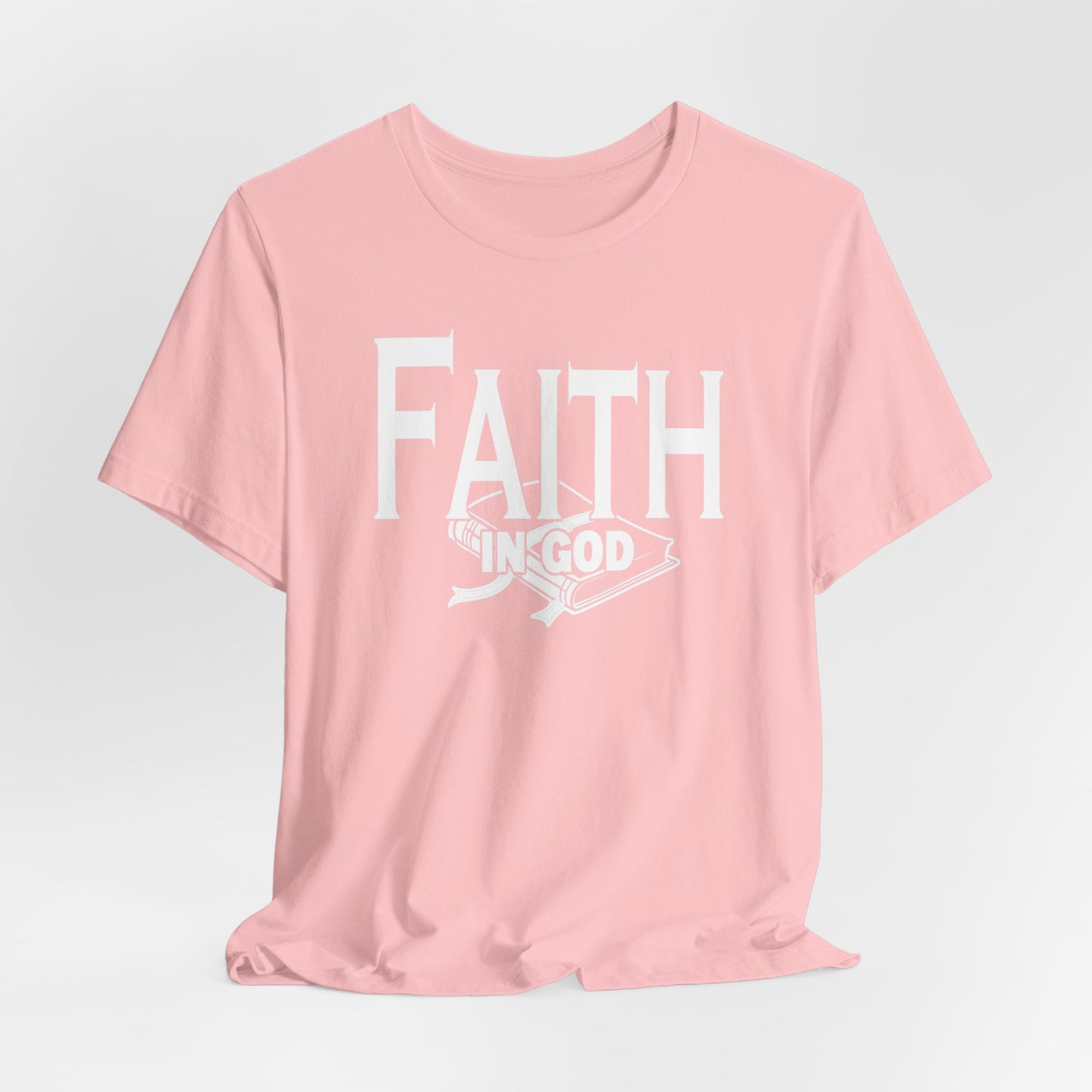 Faith in god Tee