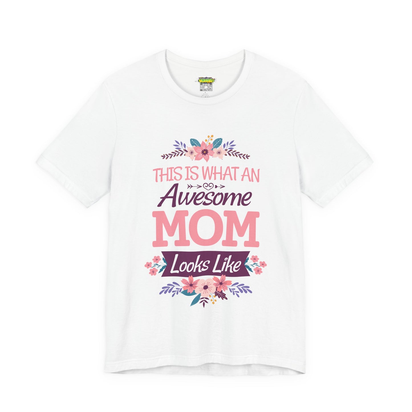 Awesome Mom  Short Sleeve Tee, Gift for Moms, Mother's Day Shirt, Family Theme Tee, Floral Design Top, Casual Style Tee