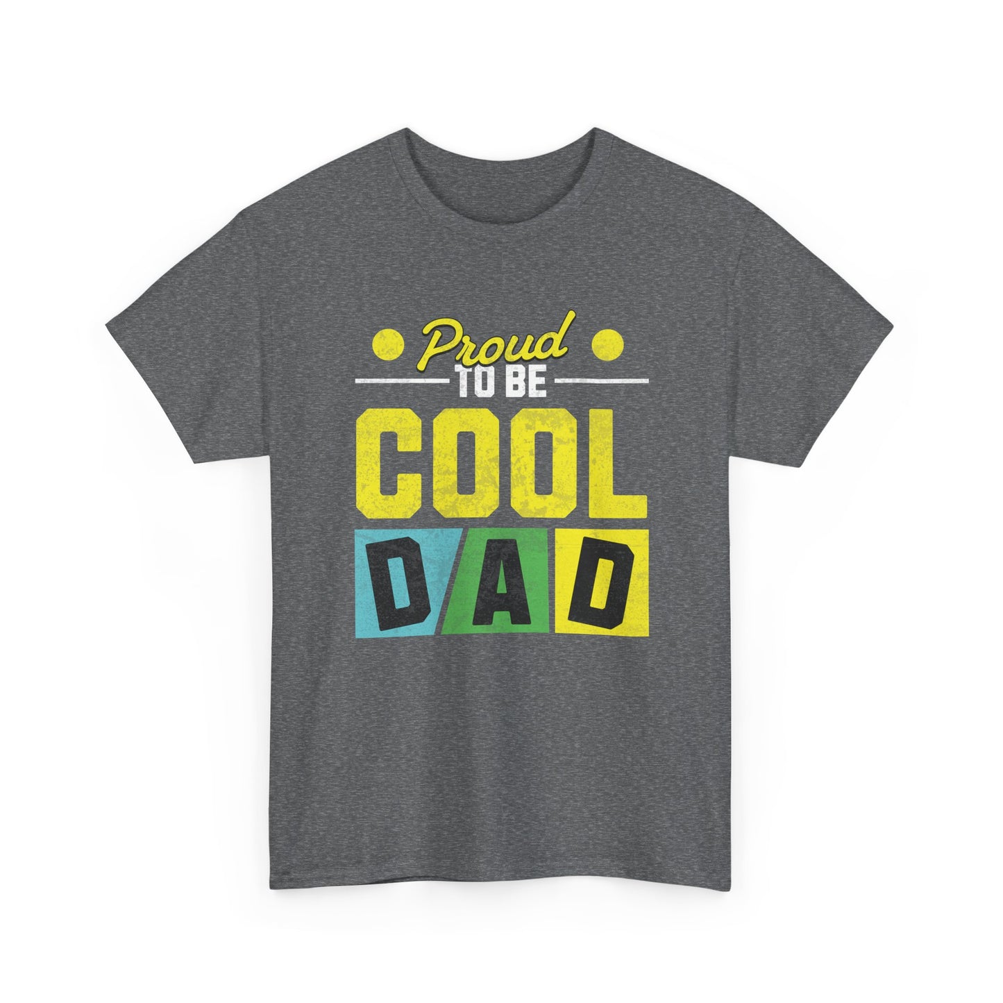 Father's Day Cool Dad Tee, Unisex Cotton Shirt, Funny Dad Gift, Casual Wear, Cool Dad Shirt, Proud to be Dad T-Shirt