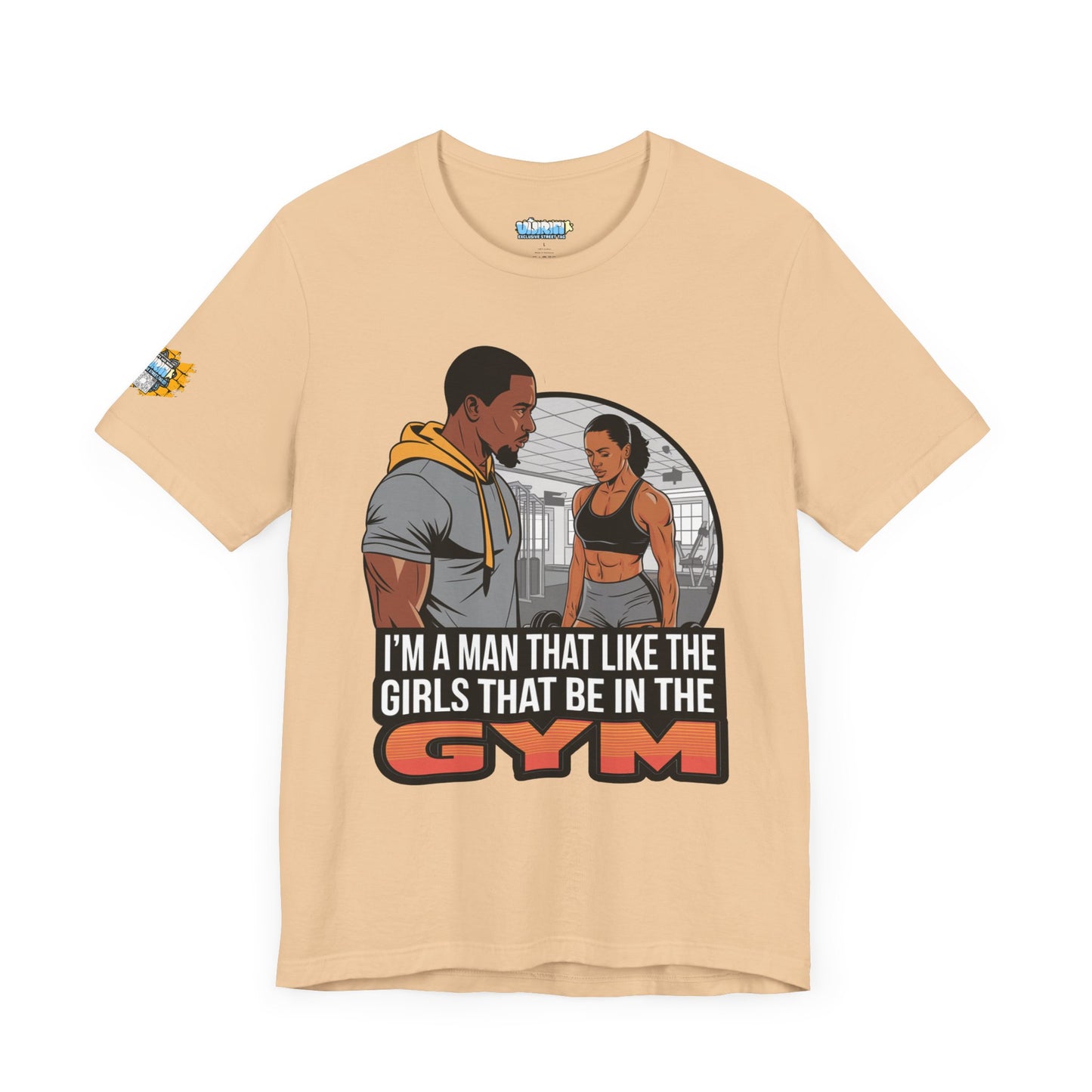 Gym Vibes Men's Jersey Tee - 'I’m a Man That Like the Girls That Be in the Gym'