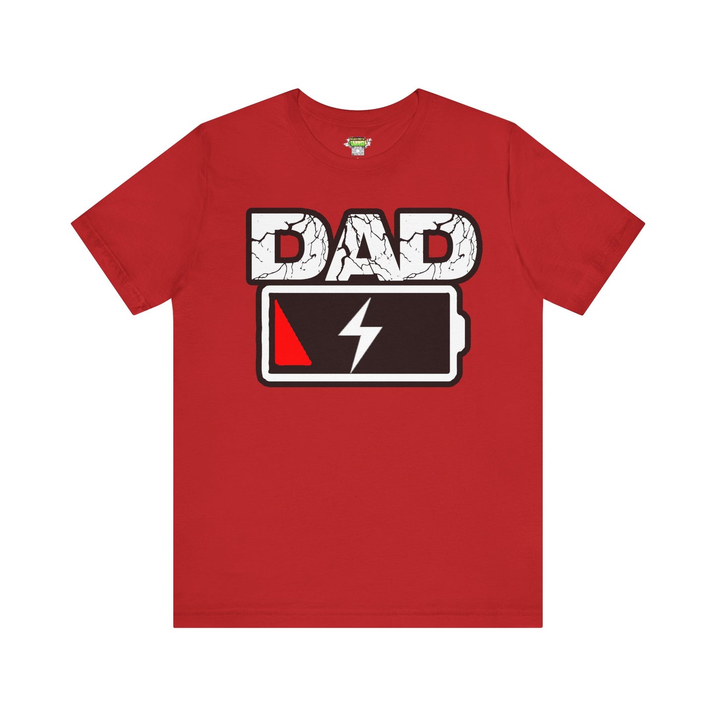 DAD LOW BATTERY Tee