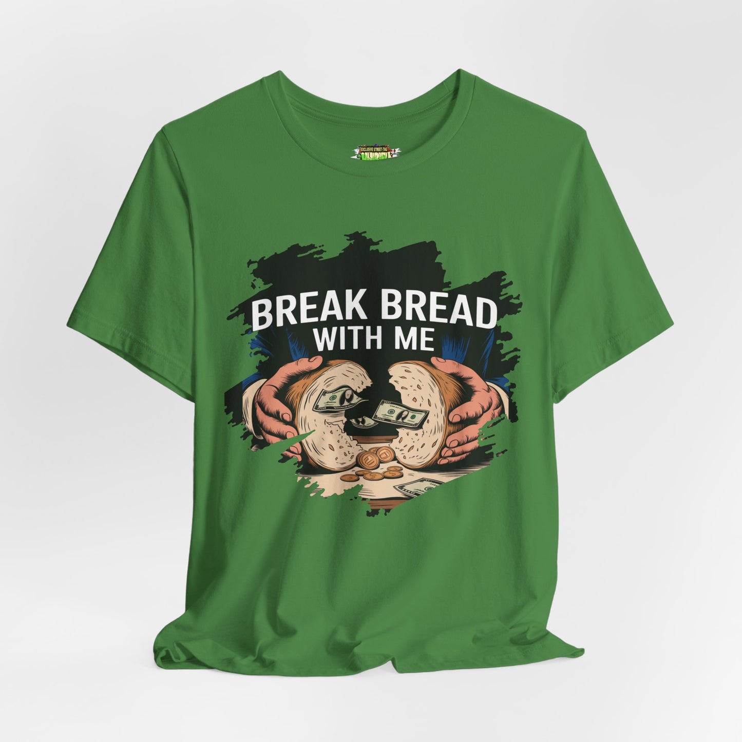 Break Bread With Me Unisex Short Sleeve Tee - Fun Graphic T-Shirt