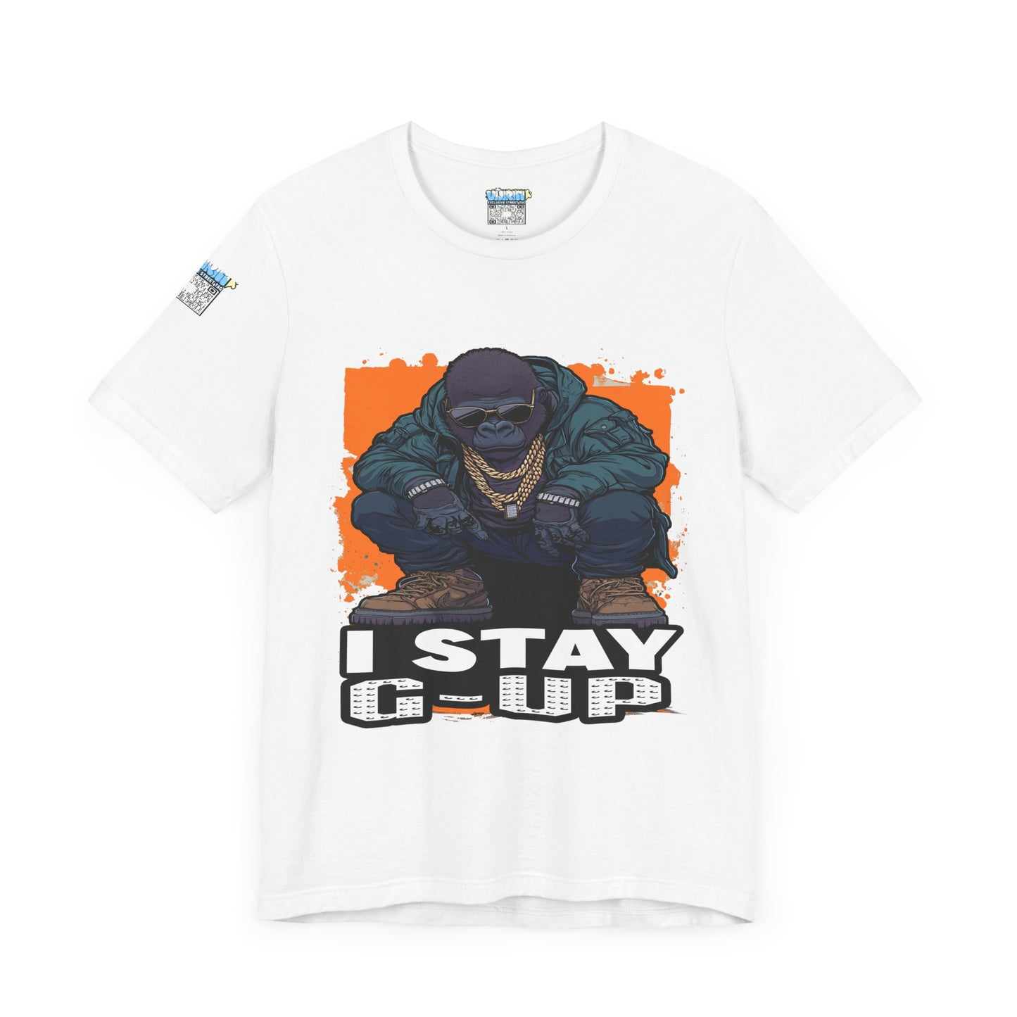 I Stay G-Up Unisex Jersey Tee, Graphic Tee, Streetwear Shirt, Urban Fashion, Casual Gift for Him/Her