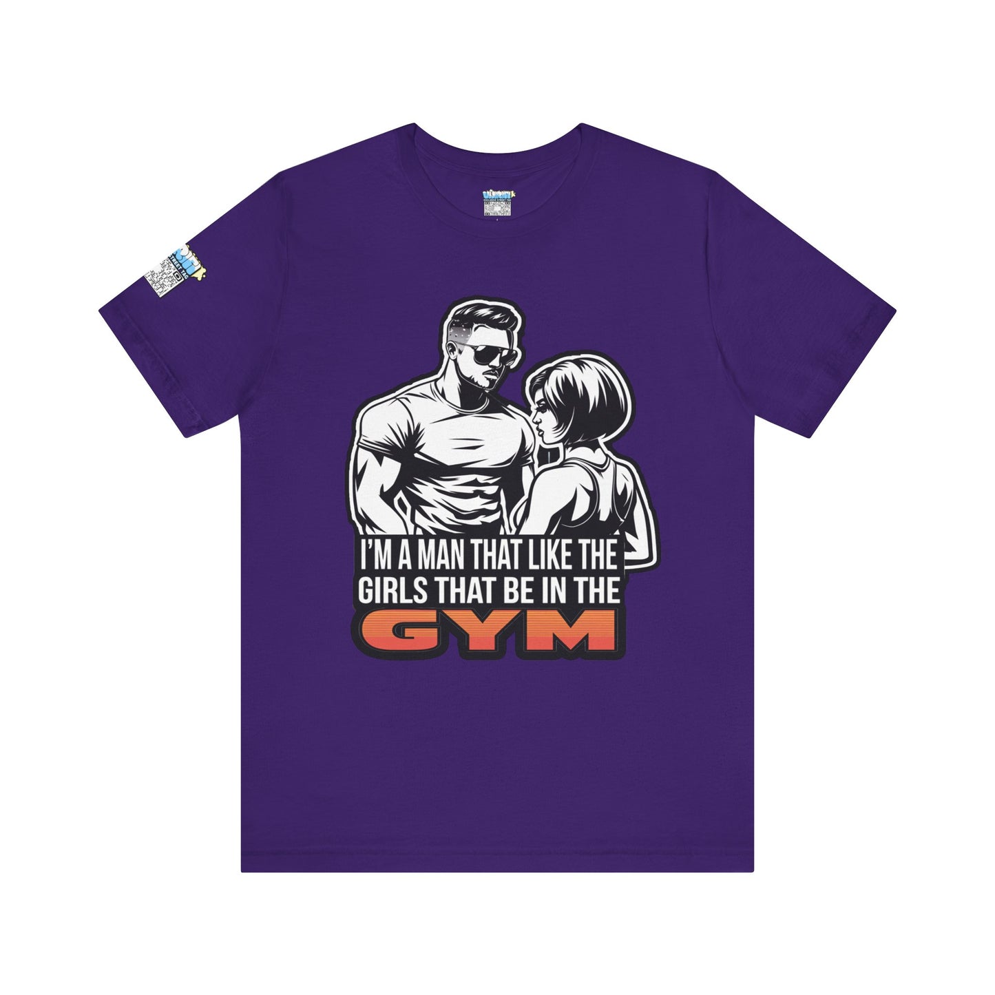 Fitness Humor Men's Tee – 'I’m a Man That Likes the Girls That Be in the Gym'