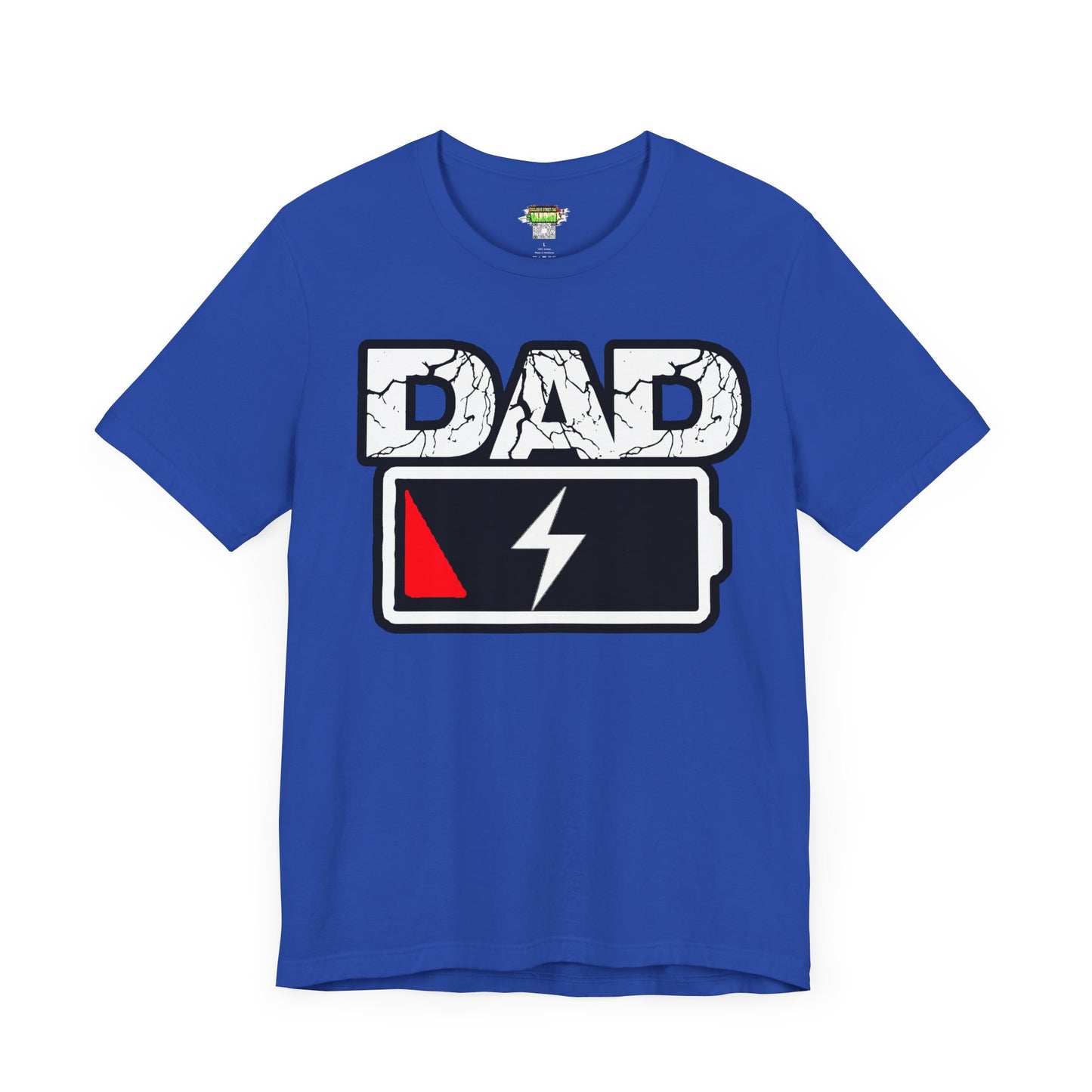 DAD LOW BATTERY Tee
