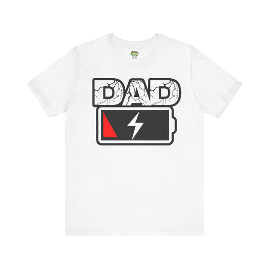 DAD LOW BATTERY Tee