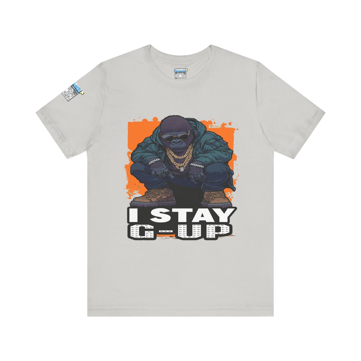 I Stay G-Up Unisex Jersey Tee, Graphic Tee, Streetwear Shirt, Urban Fashion, Casual Gift for Him/Her