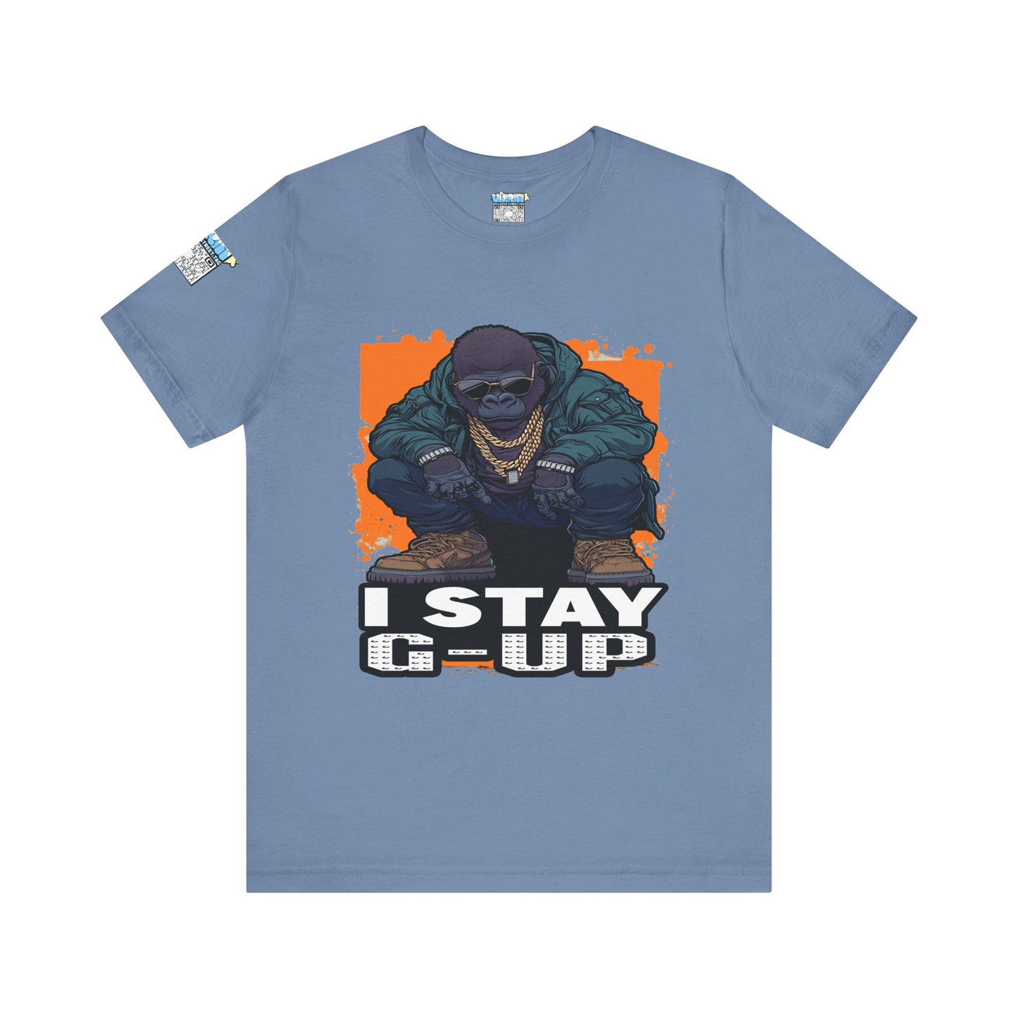 I Stay G-Up Unisex Jersey Tee, Graphic Tee, Streetwear Shirt, Urban Fashion, Casual Gift for Him/Her