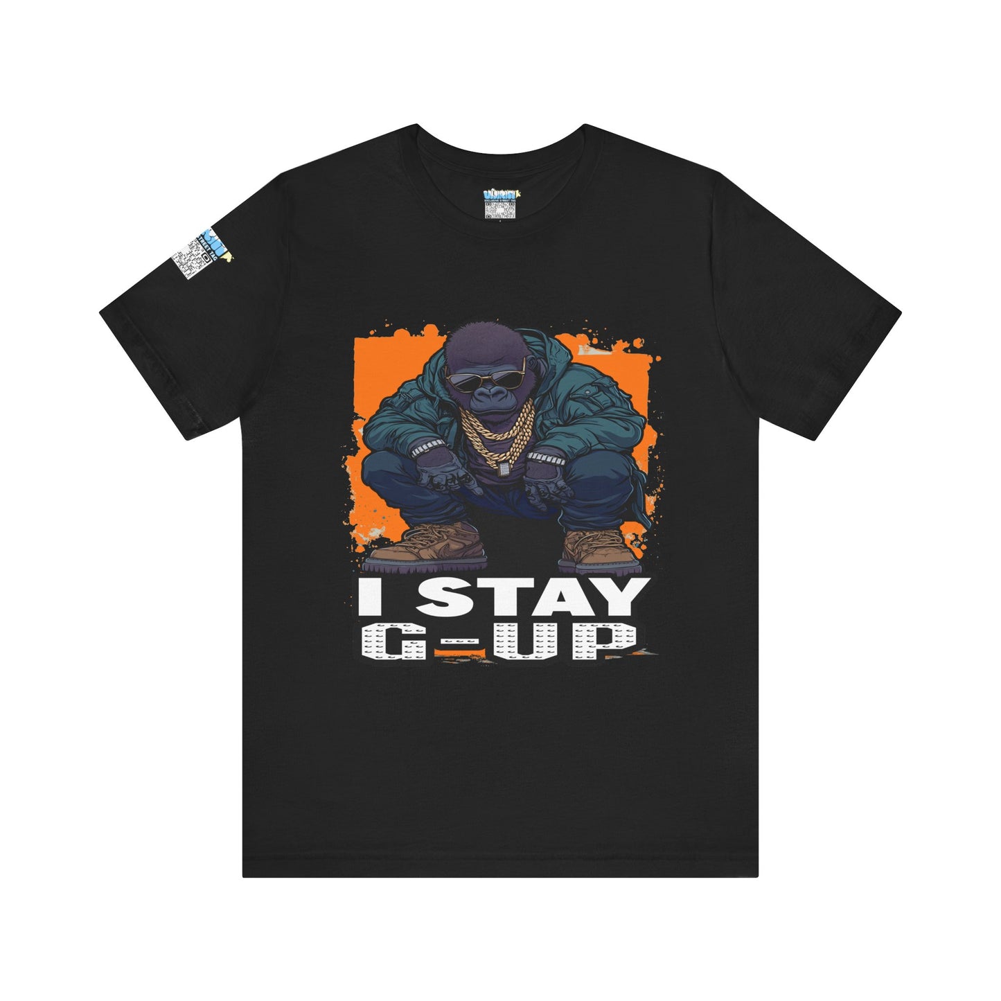 I Stay G-Up Unisex Jersey Tee, Graphic Tee, Streetwear Shirt, Urban Fashion, Casual Gift for Him/Her