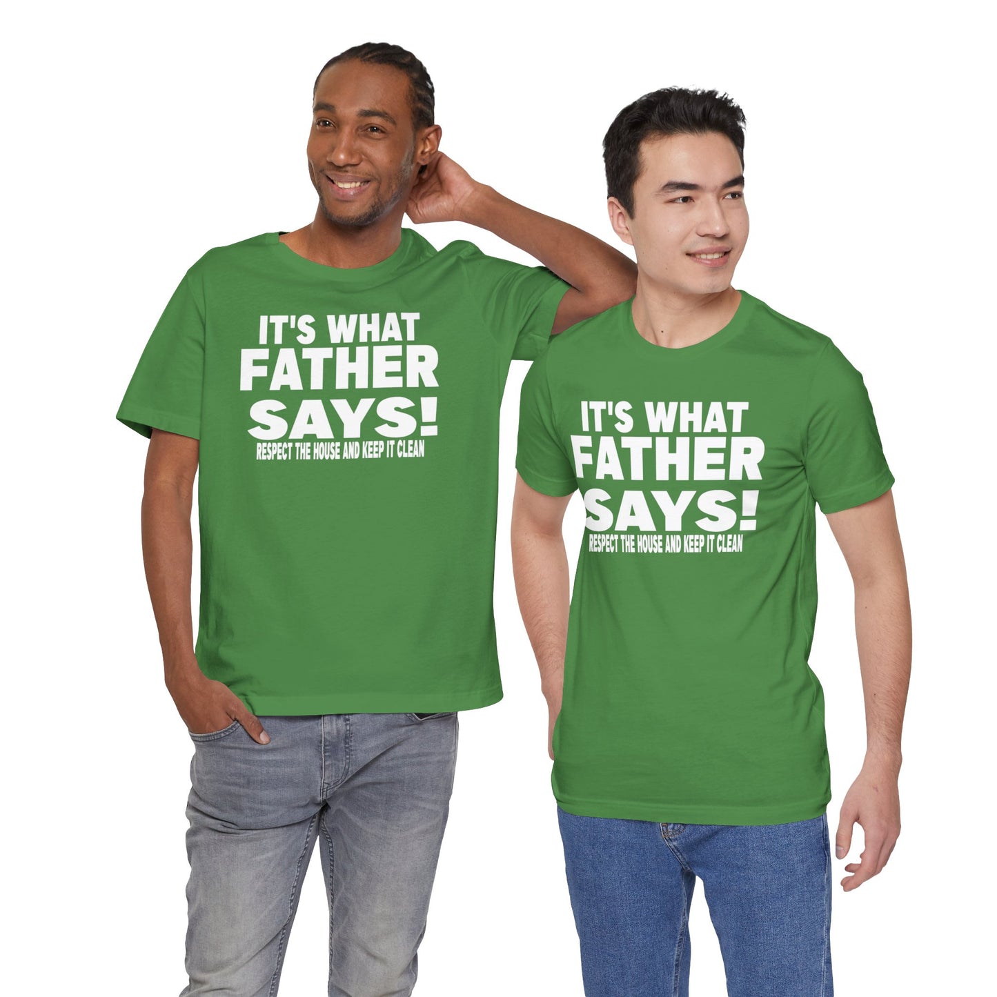 It's what father says