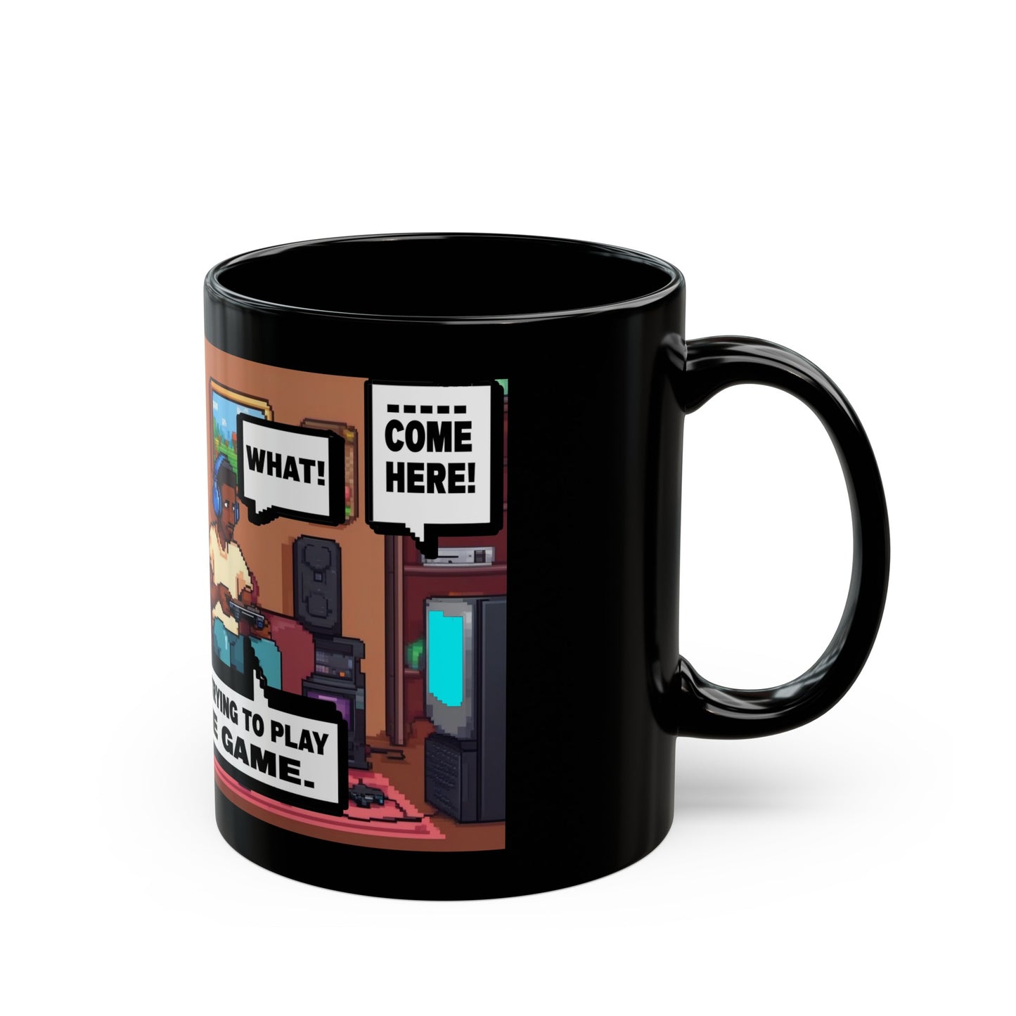 I'M TRYING TO PLAY THE GAME! V1 Black Mug (11oz, 15oz)